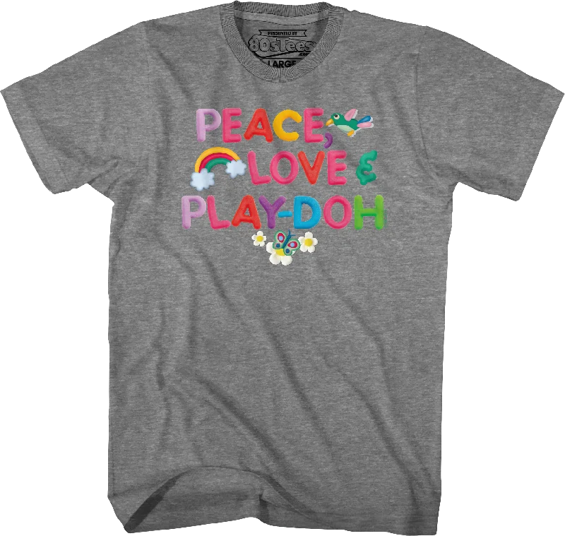 Peace Love & Play-Doh T-Shirt