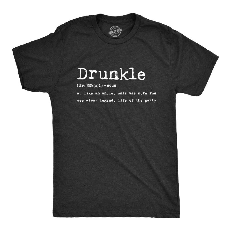 Drunkle Definition Men's T Shirt