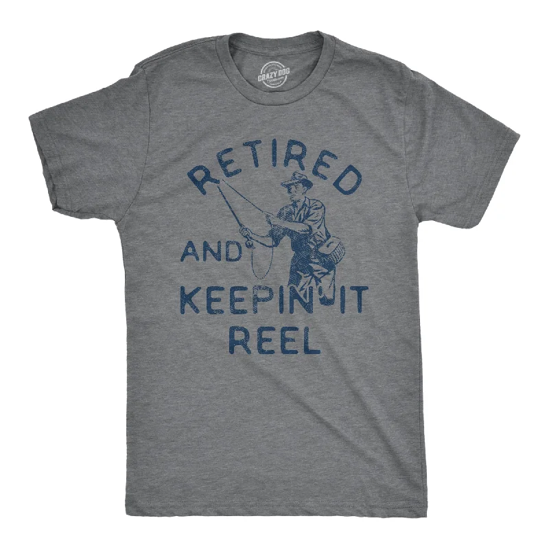 Retired And Keepin It Reel Men's T Shirt