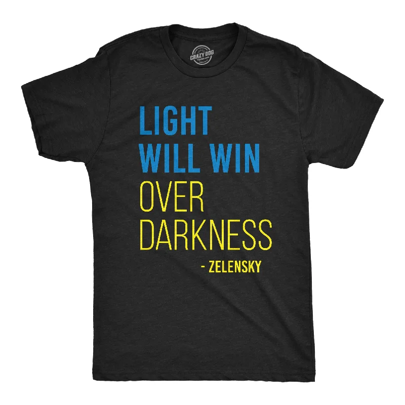 Light Will Win Over Darkness Men's T Shirt