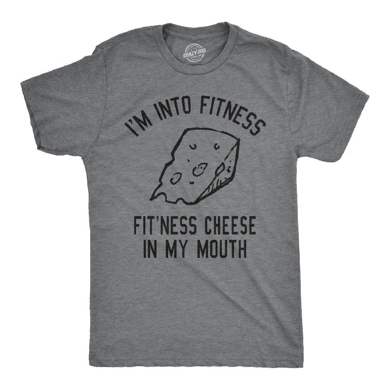 Fitness Cheese In My Mouth Men's T Shirt