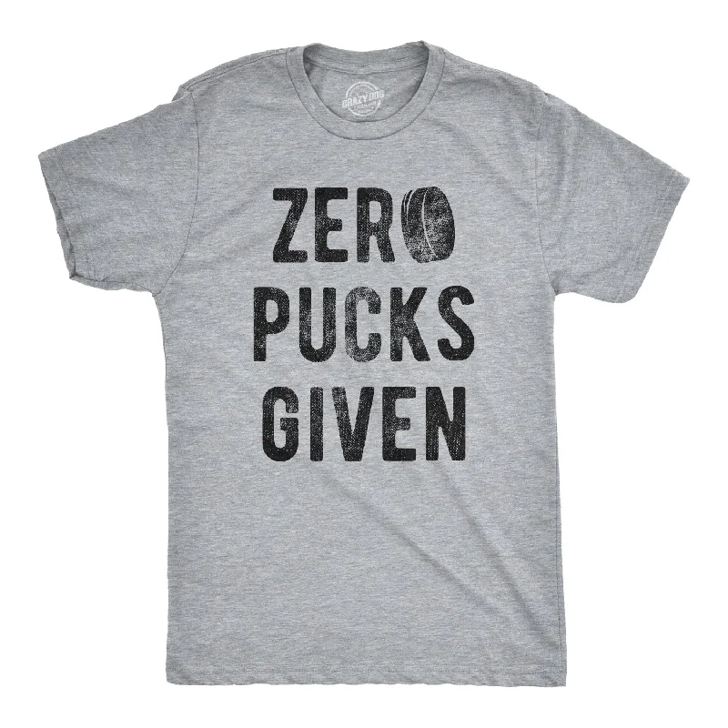 Zero Pucks Given Men's T Shirt